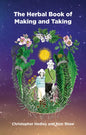 A Herbal Book of Making and Taking - Paperback