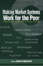 Making Market Systems Work for the Poor: Experience Inspired by Alan Gibson - Paperback