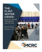 The Flint Water Crisis: Systemic Racism Through the Eyes of Flint - Paperback