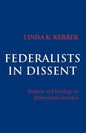 Federalists in Dissent - Paperback