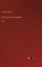 The Insurance Cyclopaedia: Vol. I - Hardcover