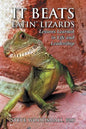 It Beats Eatin' Lizards - Paperback