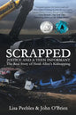 Scrapped: Justice and a Teen Informant - Paperback