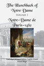 The Hunchback of Notre Dame, Volume I: Unabridged Bilingual Edition: English-French - Paperback