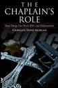 The Chaplain's Role: How Clergy can Work with Law Enforcement - Paperback