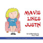 Mavis Likes Justin - Paperback