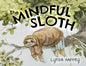 The Mindful Sloth - Paperback