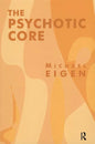 The Psychotic Core - Paperback