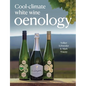 Cool-Climate White Wine Oenology - Paperback