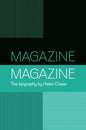 Magazine: A Biography of a Band - Paperback
