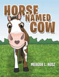 Horse Named Cow - Paperback