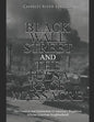 Black Wall Street and the Tulsa Race Massacre: The Creation and Destruction of America's Wealthiest African American Neighborhood - Paperback