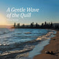 A Gentle Wave of the Quill - Paperback