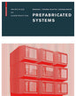 Prefabricated Systems: Principles of Construction - Hardcover