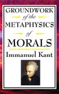 Kant: Groundwork of the Metaphysics of Morals - Hardcover