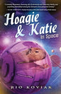 Hoagie & Katie in Space - Paperback