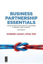 Business Partnership Essentials: A Step-By-Step Action Plan for Succeeding in Business with a Partner, Second Edition - Paperback