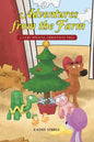 Adventures from the Farm: A Very Special Christmas Tree - Paperback