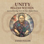 Unity Begins Within: Spiritual Healing Meets the Four-Petaled Flower - Paperback