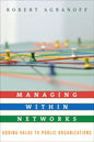 Managing within Networks: Adding Value to Public Organizations - Paperback