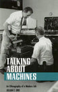 Talking about Machines: The Emergence of an Independent Women's Movement in America, 1848-1869 - Paperback