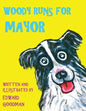 Woody Runs for Mayor - Paperback
