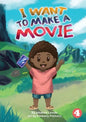 I Want To Make A Movie - Paperback