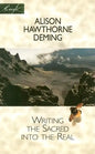 Writing the Sacred Into the Real - Paperback