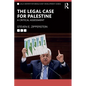 The Legal Case for Palestine: A Critical Assessment - Paperback