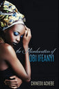 The Miseducation of Obi Ifeanyi - Paperback