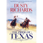 The Pride of Texas - Hardcover