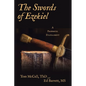 The Swords of Ezekiel: A Prophetic Fulfillment - Paperback