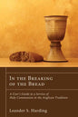 In the Breaking of the Bread - Paperback