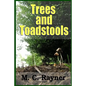 Trees and Toadstools - Paperback