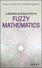 A Modern Introduction to Fuzzy Mathematics - Hardcover