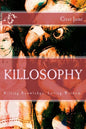Killosophy - Paperback