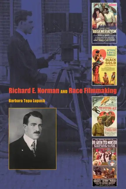 Richard E. Norman and Race Filmmaking - Paperback