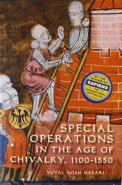 Special Operations in the Age of Chivalry, 1100-1550 - Paperback