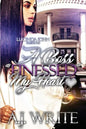 A Boss Finessed My Heart - Paperback