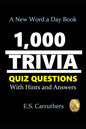1,000 Trivia Quiz Questons: With Hints and Answers - Paperback