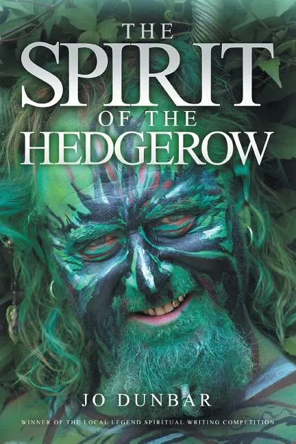 The Spirit of the Hedgerow - Paperback