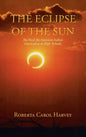 The Eclipse of the Sun: The Need for American Indian Curriculum in High Schools - Hardcover