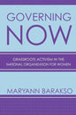 Governing Now: Grassroots Activism in the National Organization for Women - Paperback