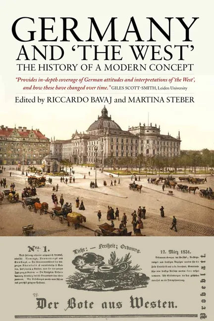 Germany and 'The West': The History of a Modern Concept - Paperback