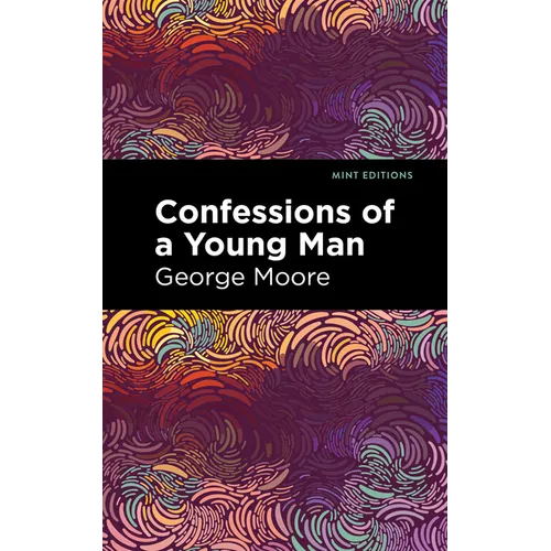 Confessions of a Young Man - Hardcover