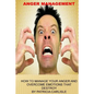 Anger Management: How to manage your anger and overcome emotions that destroy - Paperback