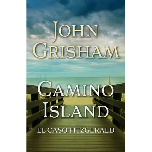Camino Island. (El Caso Fitzgerald) Spanish Edition - Paperback