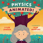 Physics Animated! - Board Book