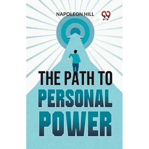 The Path To Personal Power - Paperback