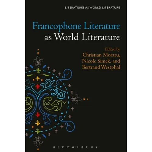 Francophone Literature as World Literature - Paperback